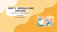 高中英语Unit 2 Morals and Virtues备课ppt课件