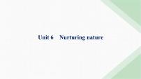 外研版高考英语一轮复习选择性必修第一册 Unit6 Nurturing nature课件