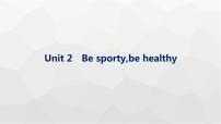 译林版高考英语一轮复习必修第二册Unit2 Be sporty,be healthy课件