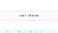 牛津译林版2025届高考英语一轮复习题型组合练Unit3Fitforlife选择性必修第二册课件