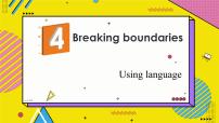 高中英语外研版 (2019)选择性必修 第二册Unit 4 Breaking boundaries示范课课件ppt