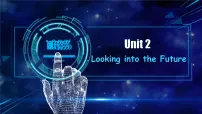 高中英语人教版 (2019)选择性必修 第一册Unit 2 Looking into the Future集体备课ppt课件