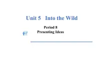 高中英语外研版 (2019)必修 第一册Unit 5 Into the wild优秀课件ppt