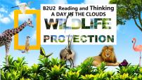 高中英语人教版 (2019)必修 第二册Unit 2 Wildlife protection课文课件ppt