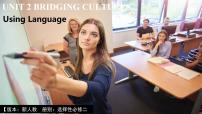 高中英语人教版 (2019)选择性必修 第二册Unit 2 Bridging Cultures评课ppt课件