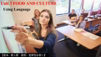 高中英语人教版 (2019)选择性必修 第二册Unit 3 Food and Culture多媒体教学ppt课件