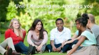 英语必修 第三册Unit 1 Knowing me, Knowing you课文配套课件ppt