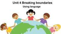 高中外研版 (2019)Unit 4 Breaking boundaries集体备课课件ppt