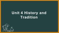 高中英语人教版 (2019)必修 第二册Unit 4 History and traditions教学课件ppt