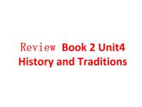 高中英语人教版 (2019)必修 第二册Unit 4 History and traditions图片ppt课件
