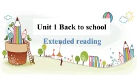 高中英语牛津译林版 (2020)必修 第一册Unit 1 Back to school课文配套ppt课件