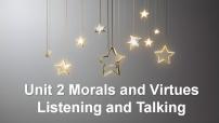 高中英语人教版 (2019)必修 第三册Unit 2 Morals and Virtues课文内容ppt课件