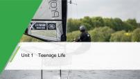 高中英语Unit 1 Teenage life优秀课件ppt