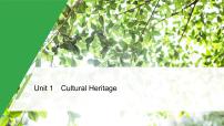 必修 第二册Unit 1 Cultural Heritage优质课件ppt