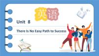 中职英语外研版 (2021)基础模块2Unit 8 There Is No Easy Path to Success精品课件ppt