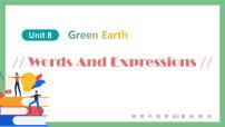 2021学年Unit 8 Green Earth优质ppt课件