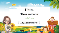 人教版PEP（2024）六年级下册Unit 4 Then and now   Part A完美版课件ppt