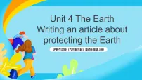 英语七年级上册（2024）Unit 4 The EarthSection 3 Expressing and communicating ideasWriting完美版ppt课件