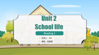 英语八年级上册（2024）Unit 2 School lifeReading多媒体教学ppt课件