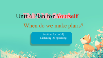 初中英语人教版（2024）八年级上册（2024）Unit 6 Plan for Yourself Section A 1a-1d课文ppt课件
