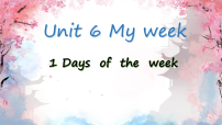冀教版（三起）2024三年级下册（2024）Unit 6 My weekLesson1 Days of the week课文配套课件ppt