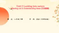外研版（2024）八年级下册（2024））Unit 5 Looking into natureStarting out评课课件ppt