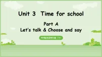 人教版PEP（2024）四年级下册（2024）Unit 3 Time for schoolPart A示范课ppt课件