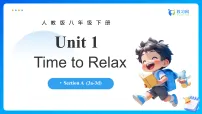 初中英语Unit 1 Time to RelaxSection A备课课件ppt