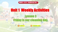 小学英语闽教版（2024）四年级下册（2024）Lesson 3 Friday is our cleaning day.课前预习ppt课件