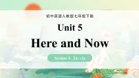 初中英语人教版(2024)七年级下册(2024)Unit 5 Here and Now一等奖课件ppt