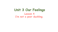 小学英语闽教版（2024）四年级下册（2024）Lesson 4 I'm not a poor duckling.评课课件ppt