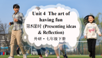 外研版（2024）七年级下册（2024）Presenting ideas教课内容ppt课件