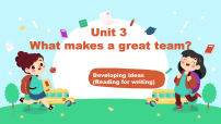 外研版（2024）Unit 3 What makes a great team?Developing ideas教学课件ppt
