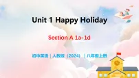 初中英语人教版（2024）八年级上册（2024）Unit 1 Happy Holiday Section A 1a-1d教学课件ppt