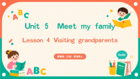 小学英语冀教版（三起）2024四年级上册（2024）Lesson 4 Visiting grandparents评优课教学ppt课件