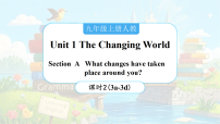 人教版（2024）九年级上册（2024）Unit 1 The Changing WorldSection A3a-3d课文内容ppt课件