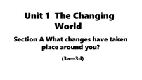 人教版（2024）九年级上册（2024）Unit 1 The Changing WorldSection A3a-3d教学ppt课件