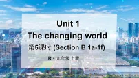 初中英语人教版（2024）九年级上册（2024）Unit 1 The Changing WorldSection B1a-1f示范课ppt课件