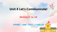 初中英语人教版（2024）八年级上册（2024）Unit 8 Let's Communicate! Section A 1a-1d教学ppt课件