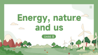 小学英语人教版PEP（2024）六年级上册（2024）Unit 6 Energy nature and usPart B一等奖课件ppt
